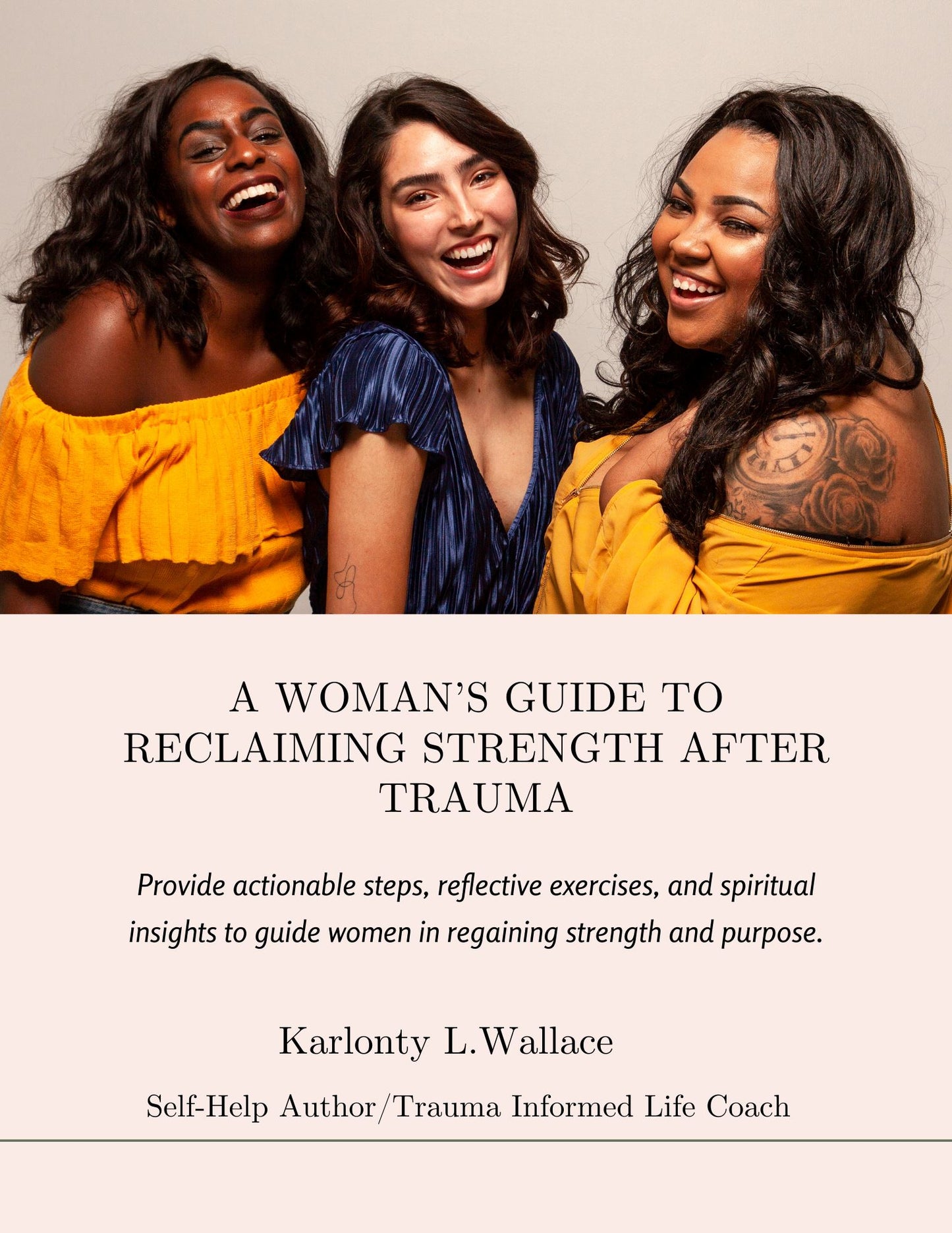 A Woman’s Guide to Reclaiming Strength After Trauma